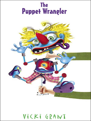 cover image of The Puppet Wrangler